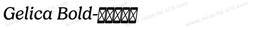 Gelica Bold字体转换